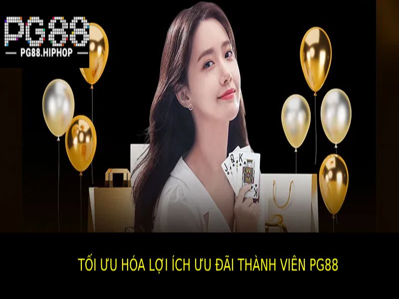 Ưu Đãi Thành Viên PG88 - Quà Tặng Hấp Dẫn, Thưởng Lớn Tối Ưu Hóa Lợi Ích Thành Viên Pg88 Với Các Công Cụ Tiện Ích