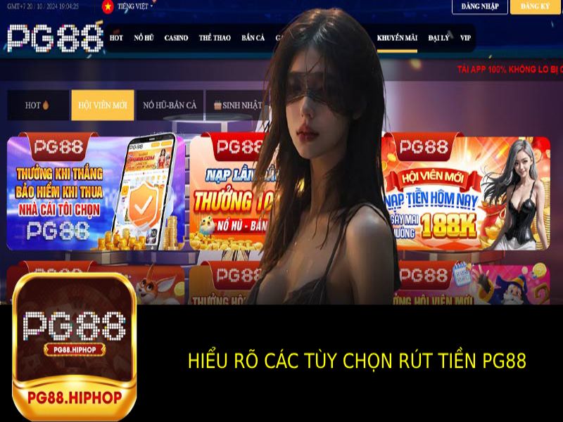 Cách Rút Tiền PG88 - Hướng Dẫn Nhanh Chóng, An Toàn Cách rút tiền PG88 - Hiểu Rõ Các Tùy Chọn Rút Tiền Trên PG88