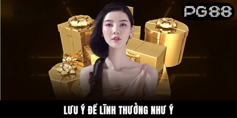 PG88 Khuyến Mãi 100K Cho Người Mới - Ưu Đãi Vạn Người Mê Lưu ý để lĩnh thưởng như ý